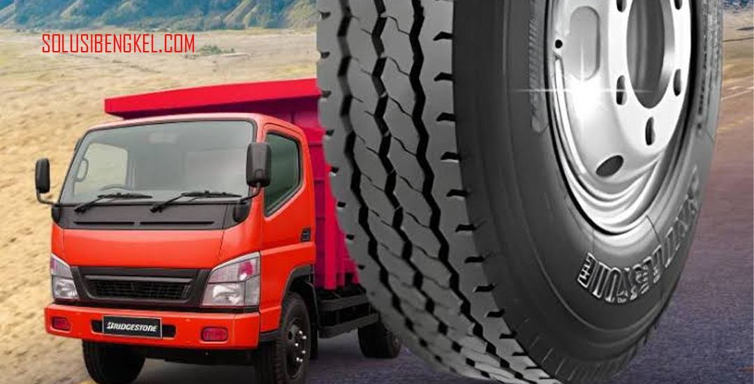 Bridgestone Punya Ban Truk Tangguh: Solusi Optimal untuk Kendaraan Berat